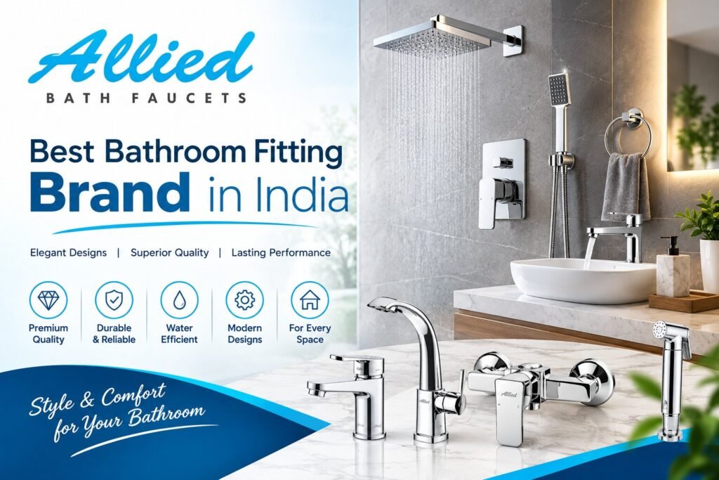 Best Bathroom Fitting Brand in India